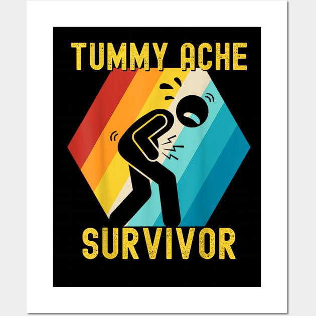 Funny Tummy Ache Survivor Wall Art by Palette Harbor